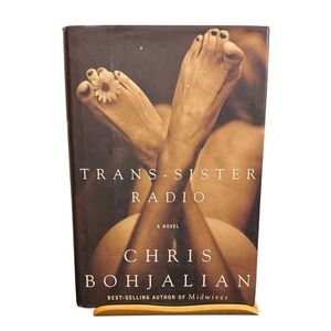Trans-Sister Radio by Chris Bohjalian Hardcover